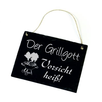Schiefertafel Grillgott - Vorsicht heiß - Schild Grill - Grillmeister Grillprofi