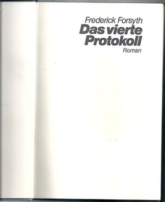 Frederick Forsyth: Das vierte Protokoll (1984) Deutscher Bücherbund