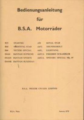 Bedienungsanleitung BSA Motorräder , A50 Royal Star, A65 T. Thunderbold, A 65 L.