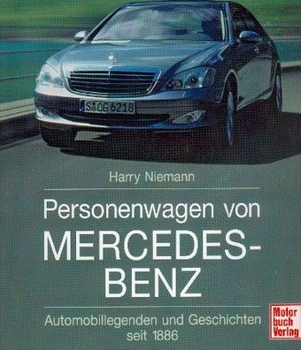 Personenwagen von Mercedes Benz seit 1886