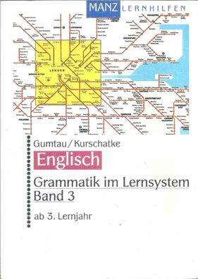 Englisch. Grammatik im Lernsystem - Band 3 ab 3. Lernjahr (1999) Manz Lernhilfen 546