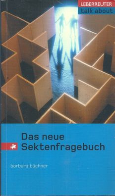 Barbara Büchner: Das neue Sektenfragebuch