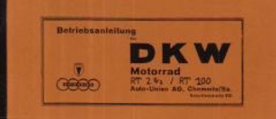 Betriebsanleitung DKW Motorrad RT 2,5 / RT 100, Oldtimer