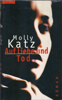Molly Katz: Auf Liebe und Tod (1997) Bertelsmann Club 058198