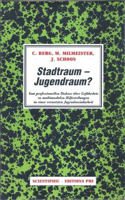 Stadtraum - Jugendraum? (2005) Scientiphic - éditions phi