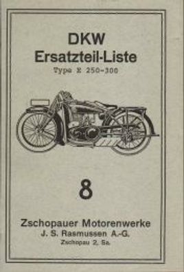 DKW Ersatzteile Liste Nr.8, Typen E 250 und E 300, Motorrad, Oldtimer