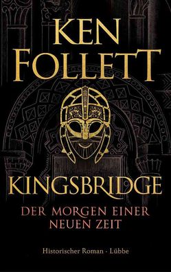 Kingsbridge Der Morgen einer neuen Zeit Ken Follett Buch Band 4