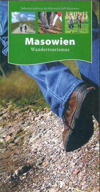 Masowien Wandertourismus (2008) Selbstverwaltung der Woiwodschaft Masowien