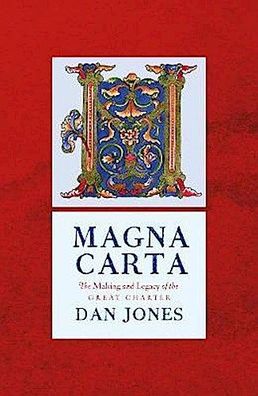 Magna Carta: The Making and Legacy of the Great Charter (The Landmark Libra ...