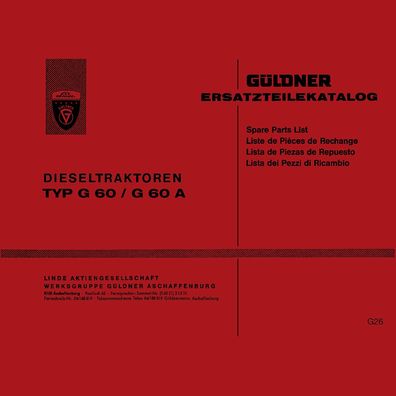 Ersatzteilliste Güldner G 60/ G 60 A Trecker, Landtechnik, Oldtimer