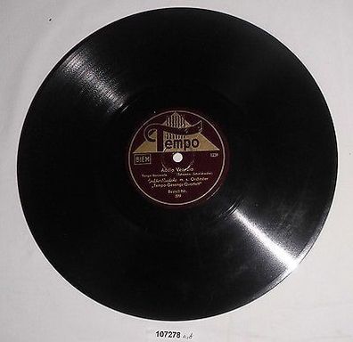 Schellackplatte Tango Addio Venezia + Straßensänger von Neapel um 1930 (107278)