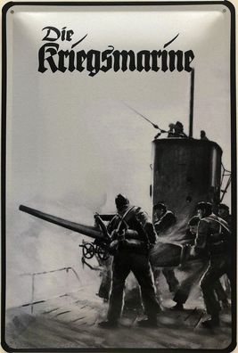 Blechschild 30 X 20 cm Die Kriegsmarine Kanone am Schiff