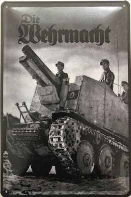 Blechschild 30 X 20 cm Die Wehrmacht Panzer Ausfahrt