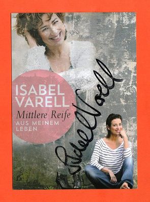 Isabel Varell ( Sängerin, Schauspielerin , Fernsehmoderatorin ) - persönlich signiert
