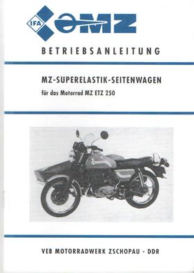 Betriebsanleitung passend für MZ Superelastik Seitenwagen Motorrad Ost Oldtimer