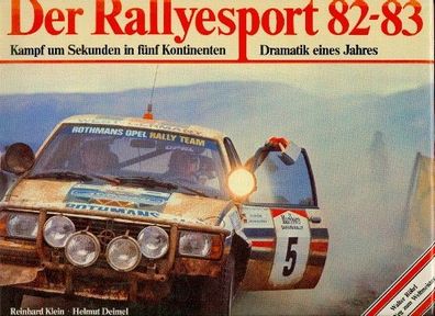 Der Rallyesport 82 - 83, Reinhard Klein