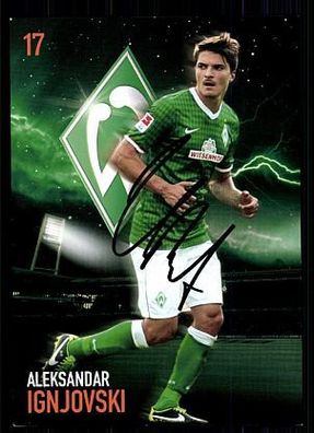 Aleksandar Ignjovski Werder Bremen 2013-14 Autogrammkarte + A 62252