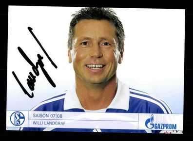 Willi Landgraf Autogrammkarte FC Schalke 04 2007-08 Original Signiert