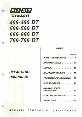 Fiat Reparatur Handbuch 466 DT + 566 u. DT 666 u. DT + 766 u. DT
