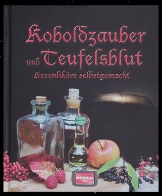 Koboldzauber und Teufelsblut / Buch