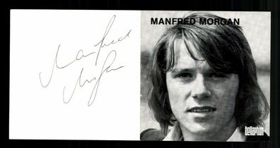 Manfred Morgan Autogrammkarte Original Signiert ## BC 171395