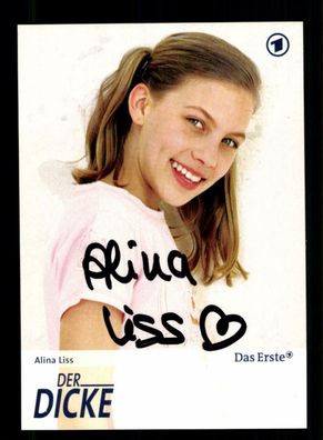 Alina Liss Der Dicke Autogrammkarte Original Signiert ##BC 171757