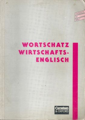 Gisela Gross: Wortschatz Wirtschaftsenglisch (1996) Cornelsen & Oxford
