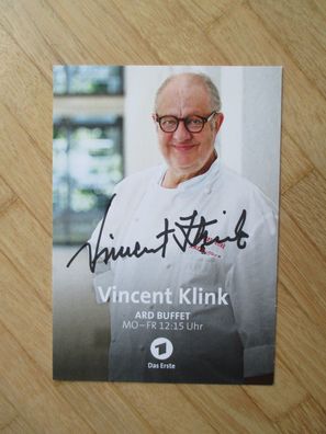 ARD Buffet Starkoch Vincent Klink - handsigniertes Autogramm!!