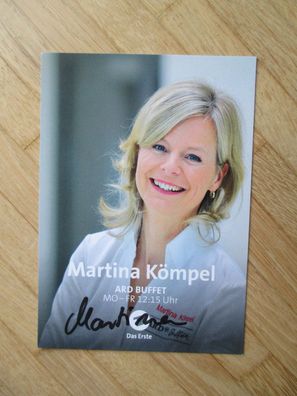 ARD Buffet Starkochin Martina Kömpel - handsigniertes Autogramm!!!