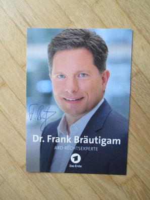 SWR ARD Rechtsexperte Dr. Frank Bräutigam - handsigniertes Autogramm!!!