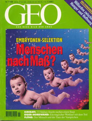 GEO - Das neue Bild der Erde - Ausgabe Nr. 11 - November 1996 Embryonen-Selektion