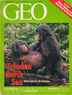 GEO - Das neue Bild der Erde - Ausgabe Nr. 5 - Mai 1993 Frieden durch Sex