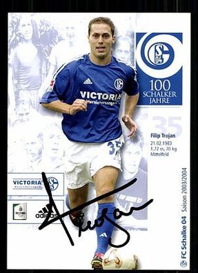 Filip Trojan Schalke 04 2003/04 Autogrammkarte + A 62606