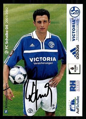 Kristijan Djordievic FC Schalke 04 2001-02 Autogrammkarte + A 62560