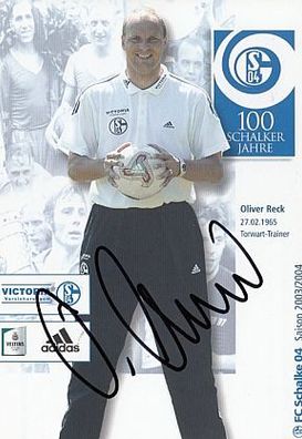 Oliver Reck FC Schalke 04 2003-04 Autogrammkarte + A 62613