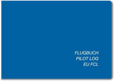 Schiffman Flugbuch nach EU-FCL Pilot Flight Logbook EASA A6