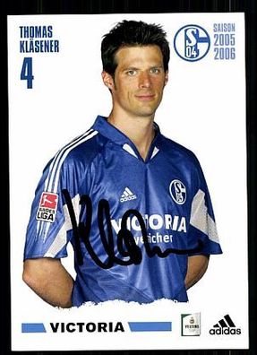 Thomas Kläsener FC Schalke 04 2005-06 Autogrammkarte + A 62662