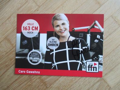 Radio ffn Moderatorin Caro Gawehns - handsigniertes Autogramm!!!