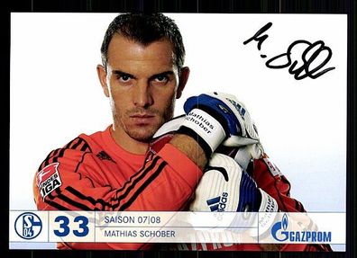 Mathias Schober FC Schalke 04 2007-08 Autogrammkarte + A 62744