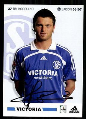 Tim Hoogland Schalke 04 2006/07 1. Karte TOP + A 62724