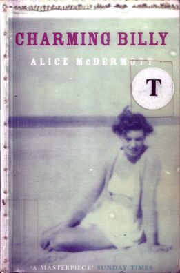 Alice McDermott: Charming Billy (1998) Bloomsbury Publishing