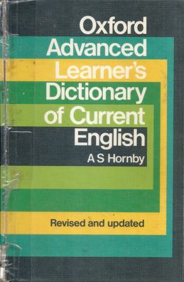 A S Hornby: Oxford Advanced Learner´s Dictionary of Current English (1981)