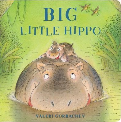 Big Little Hippo, Valeri Gorbachev
