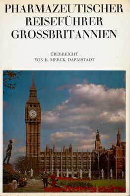 Pharmazeutischer Reiseführer Großbritannien (1970) E. Merck AG