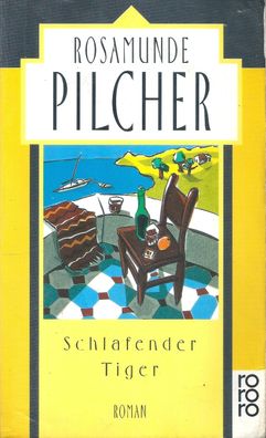Rosamunde Pilcher: Schlafender Tiger (1993) Rowohlt Taschenbuch 12961