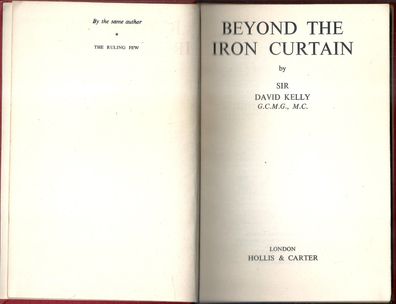 Sir David Viktor Kelly: Beyond The Iron Curtain (1954) Hollis & Carter