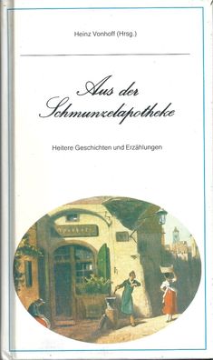 Heinz Vonhoff: Aus der Schmunzelapotheke (1989) Neukirchener Aussaat
