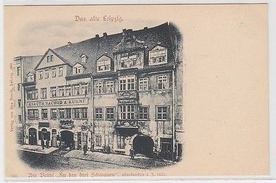 63273 Ak Leipzig am Brühl "Zu den drei Schwanen" abgebrochen im Jahre 1879