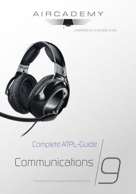 Aircademy Buchreihe Complete ATPL Guide Communications Band 9