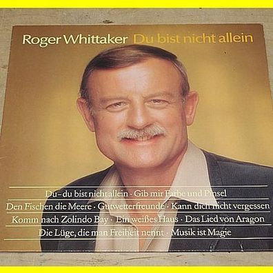 Roger Whittaker - Du bist nicht allein - avon Musik 1988